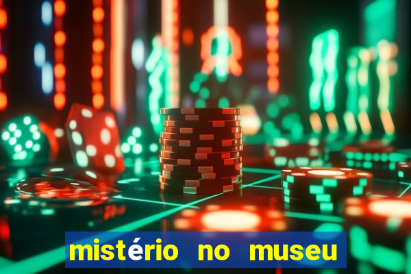 mistério no museu imperial pdf grátis